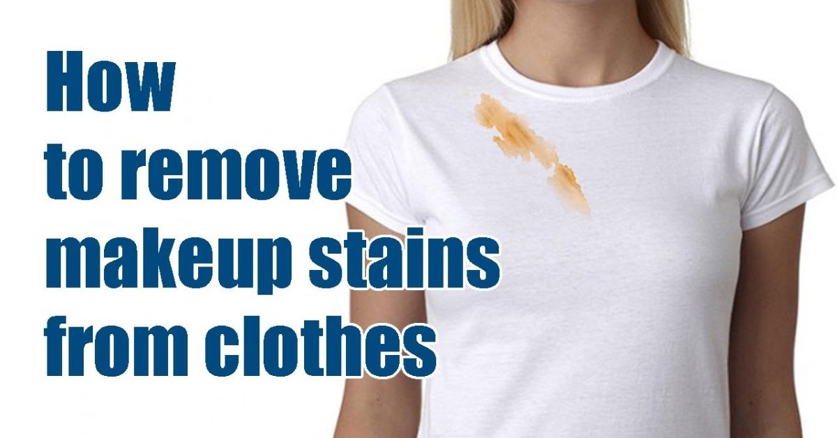 How Do You Get Makeup Stains Out Of Clothes?